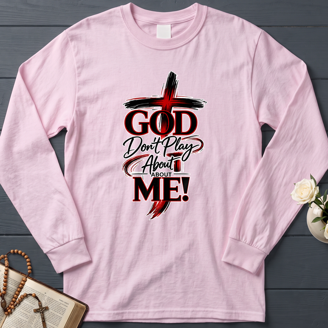 God Don't Play About About Me 01