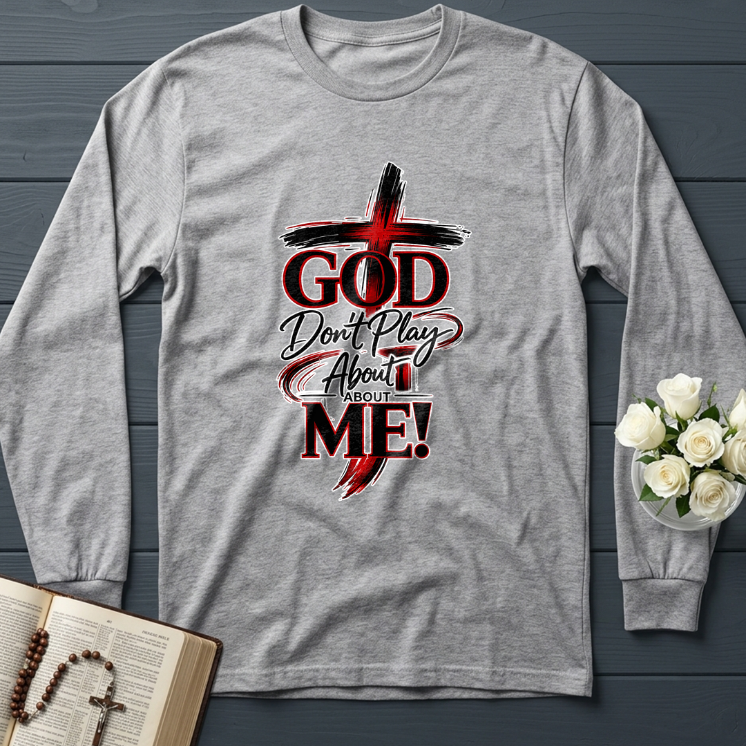 God Don't Play About About Me 01