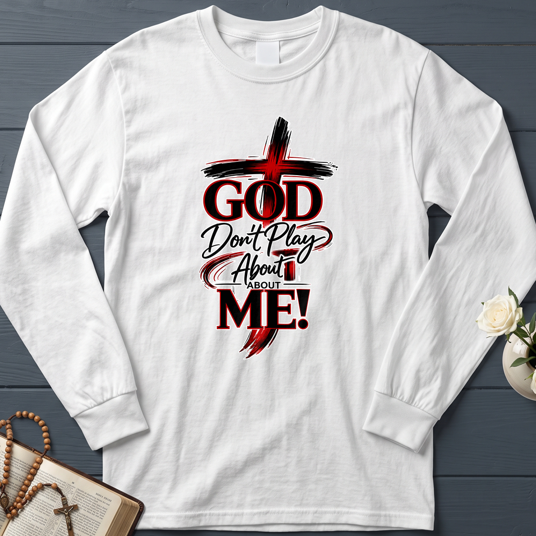 God Don't Play About About Me 01