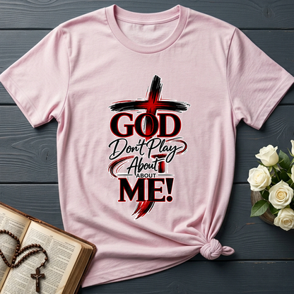 God Don't Play About About Me 01