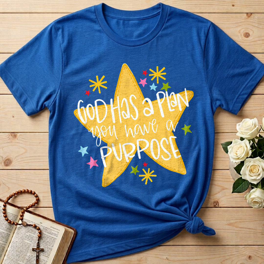 God Has A Plan You Have A Purpose 01
