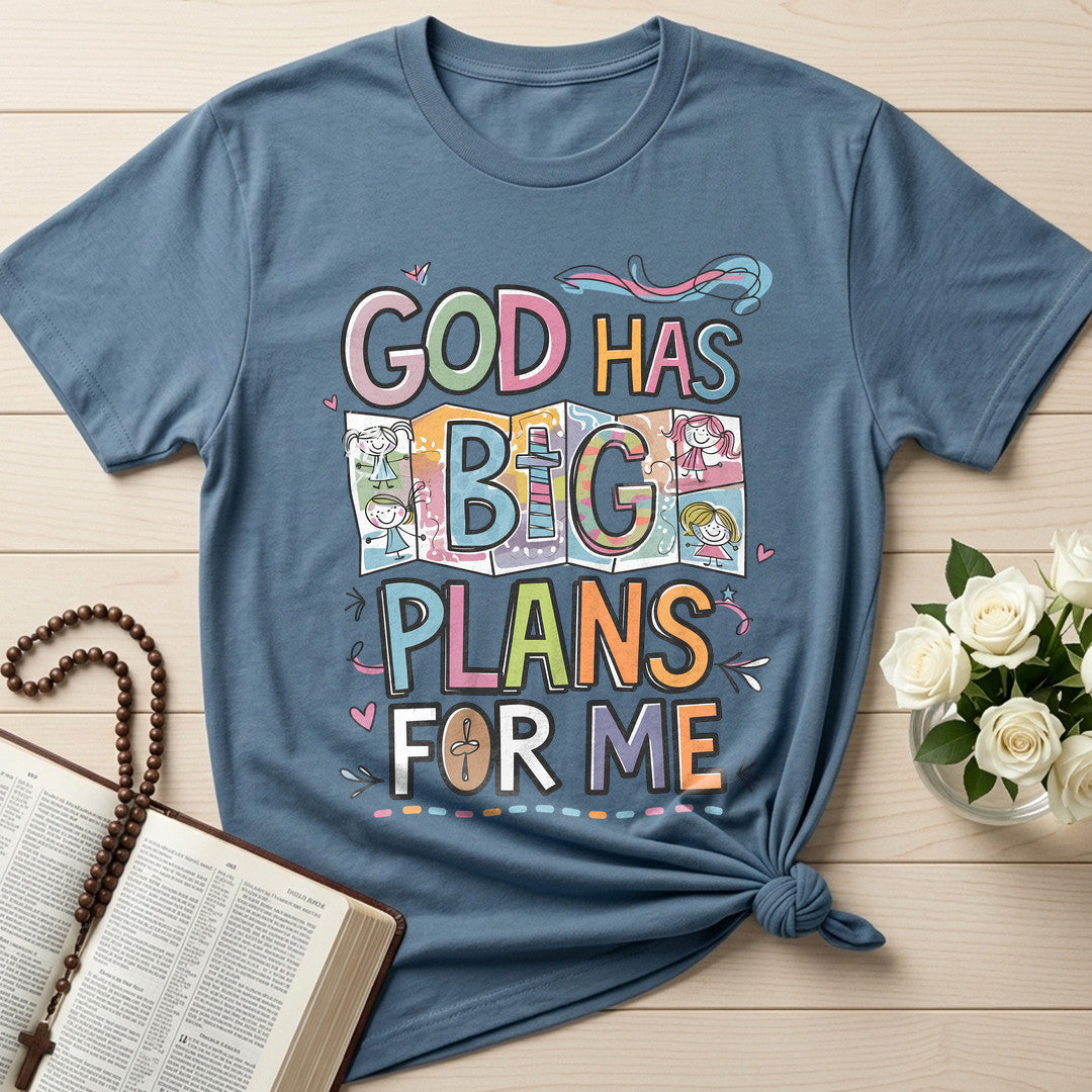 God Has Big Plans For Me 01