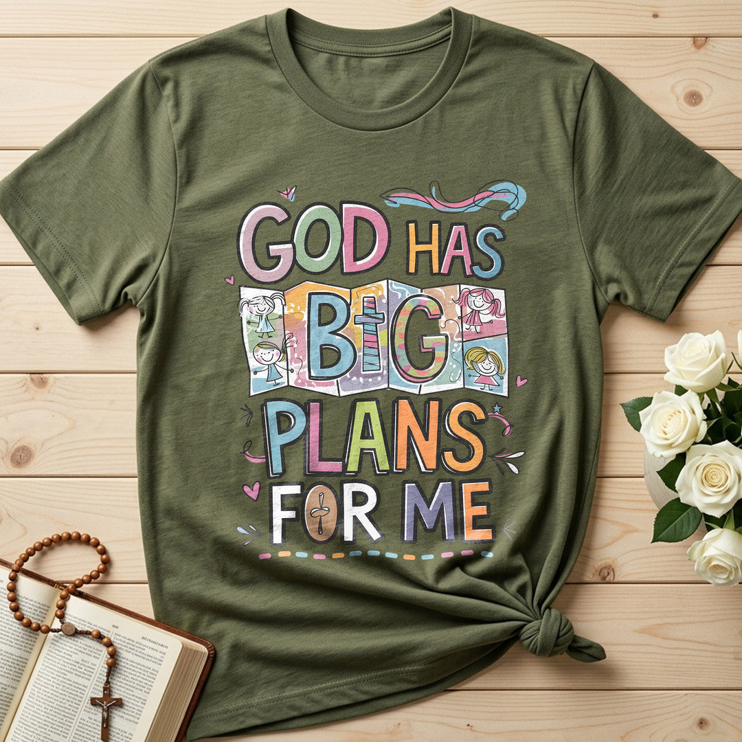 God Has Big Plans For Me 01