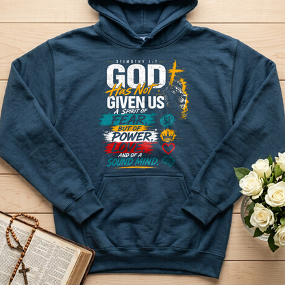 God Has Not Given Us A Spirit Of Fear But Of Power Love And Of A Sound Mind 01