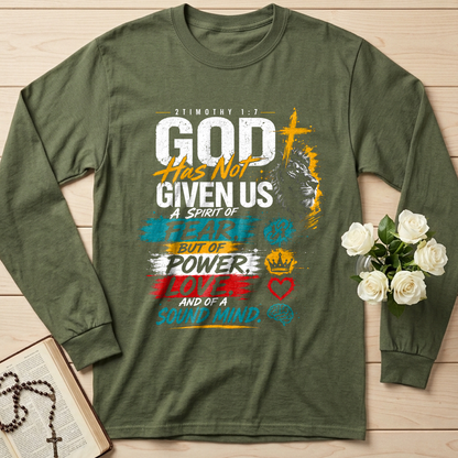 God Has Not Given Us A Spirit Of Fear But Of Power Love And Of A Sound Mind 01
