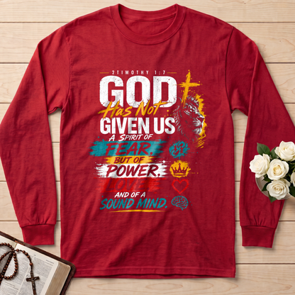 God Has Not Given Us A Spirit Of Fear But Of Power Love And Of A Sound Mind 01