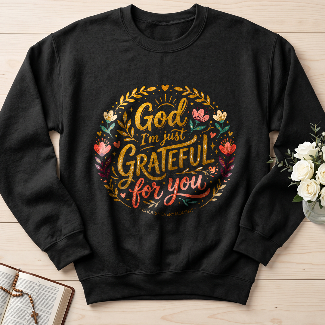 God I'm Just Grateful For You 01