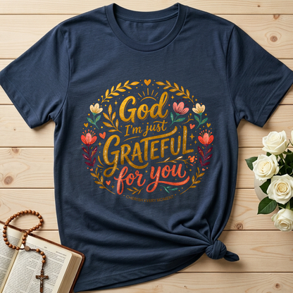 God I'm Just Grateful For You 01