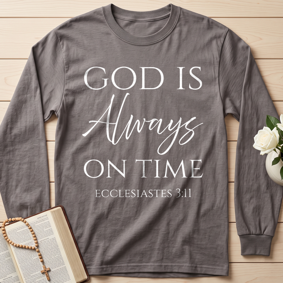 God Is Always On Time Ecclesiastes 3.11 01