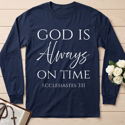 God Is Always On Time Ecclesiastes 3.11 01