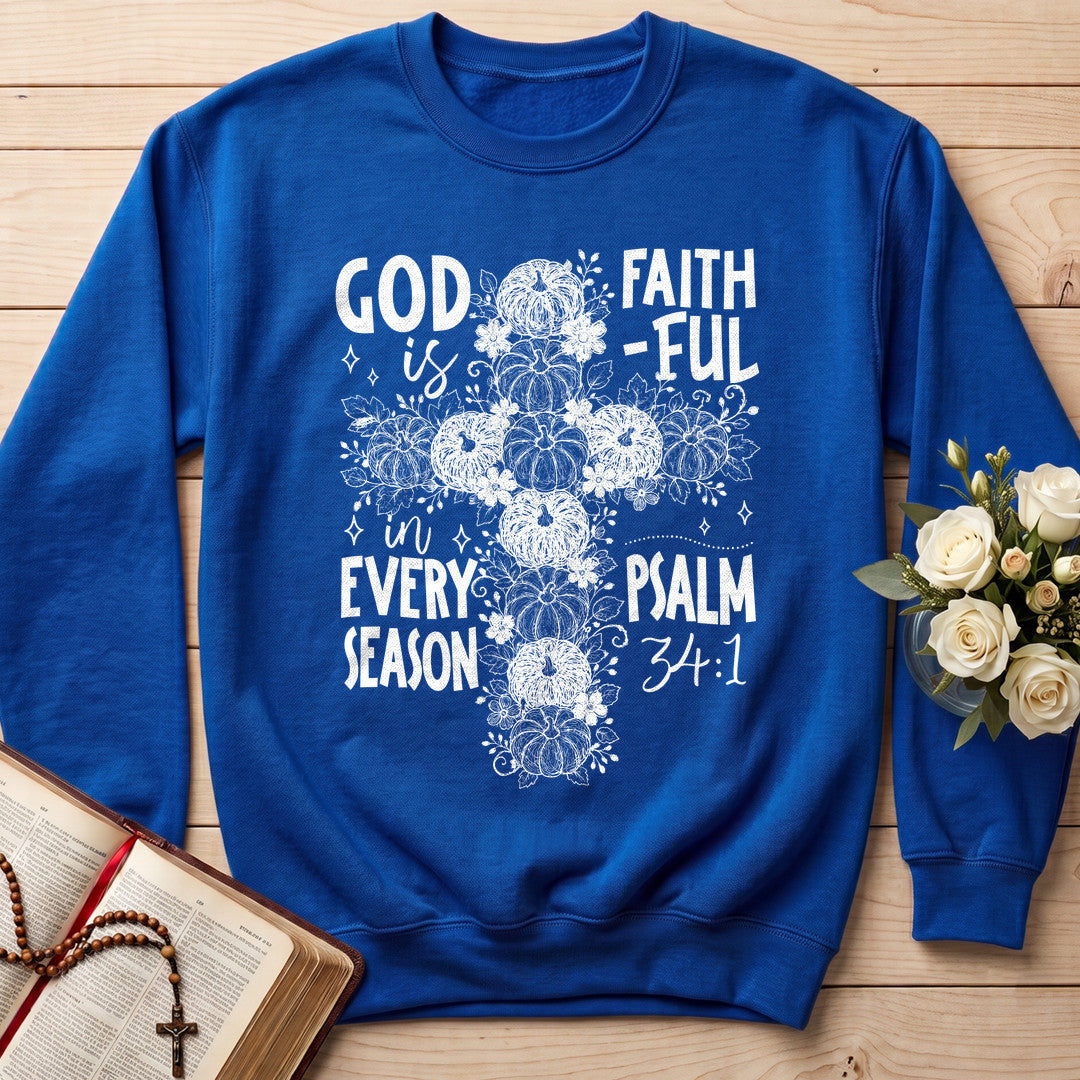 God Is Faith-ful In Every Season Psalm 34.1 01