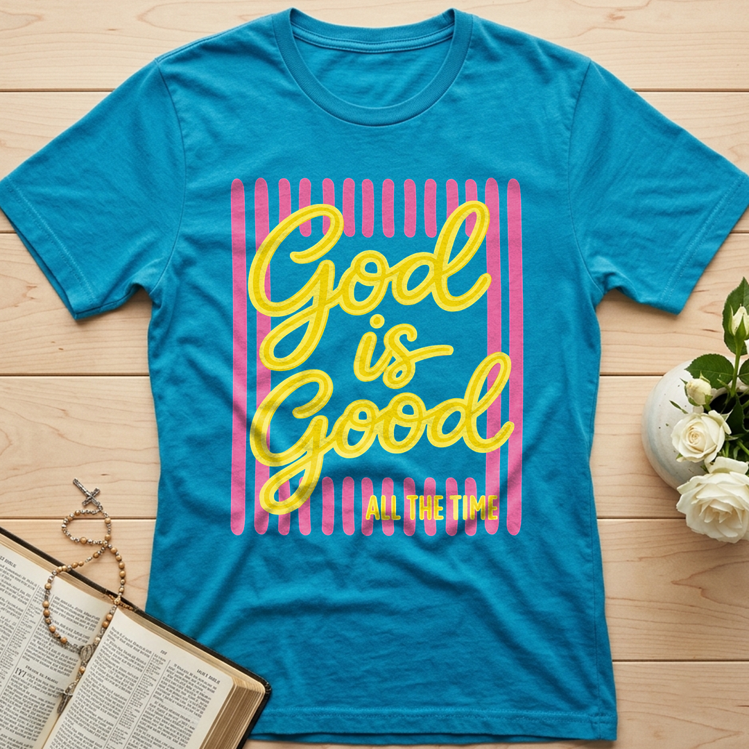 God Is Good All The Time 36