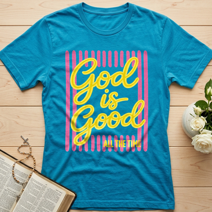 God Is Good All The Time 36