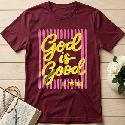 God Is Good All The Time 36