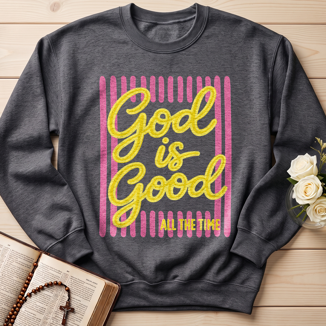 God Is Good All The Time 36