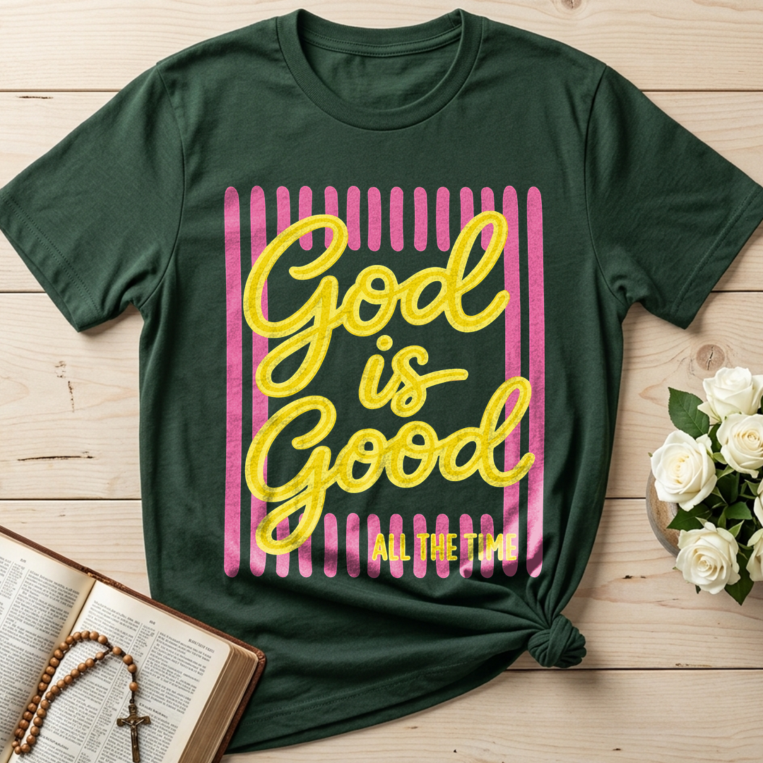 God Is Good All The Time 36