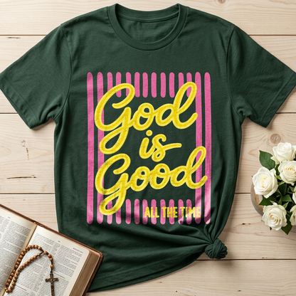 God Is Good All The Time 36