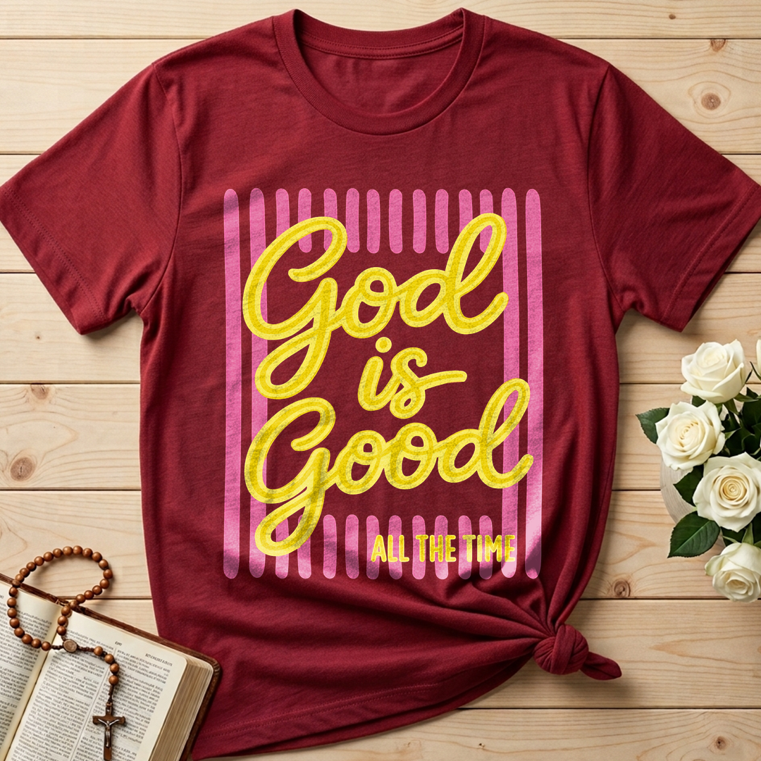 God Is Good All The Time 36