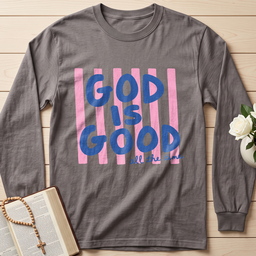 God Is Good All The Time 40