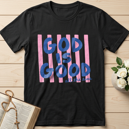 God Is Good All The Time 40