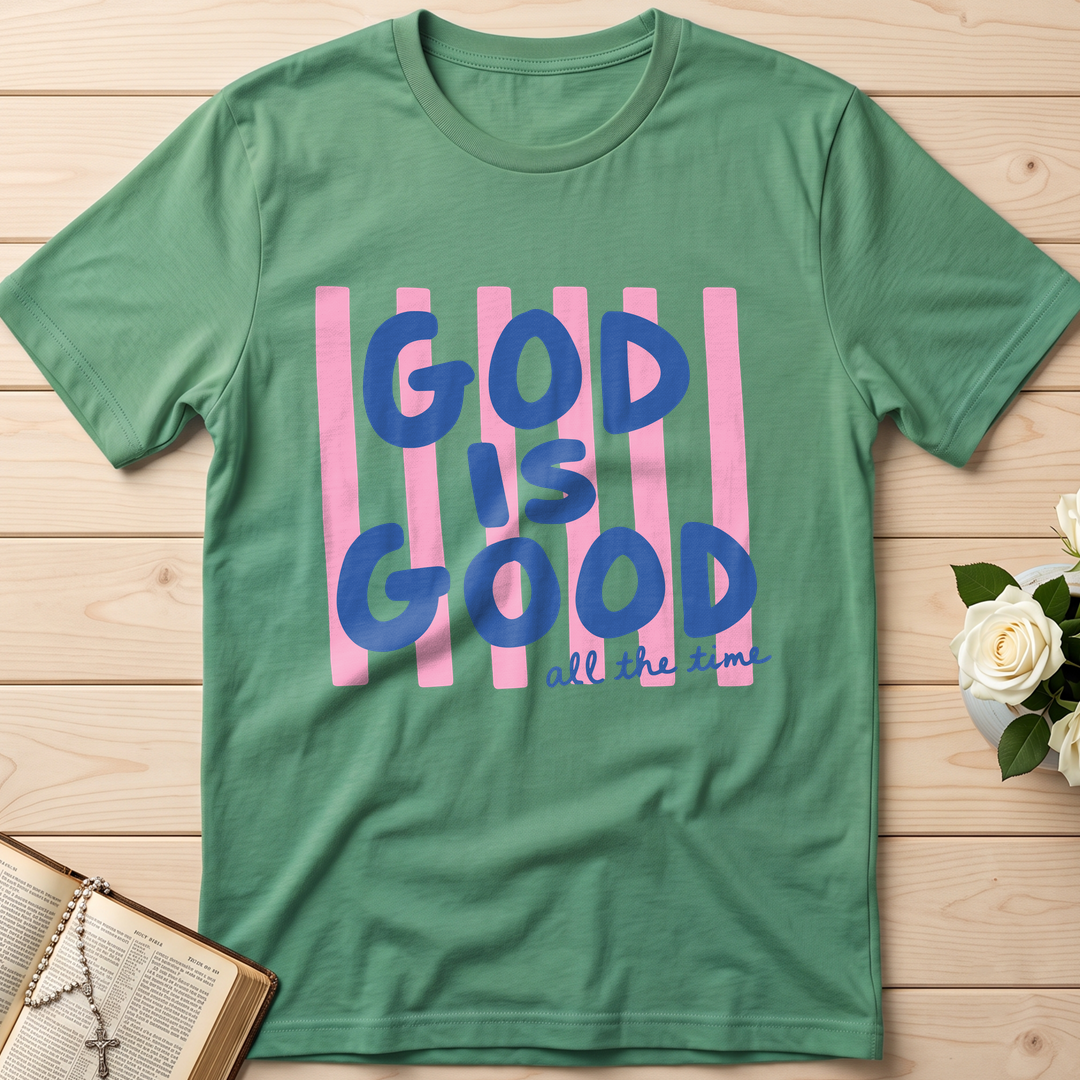 God Is Good All The Time 40