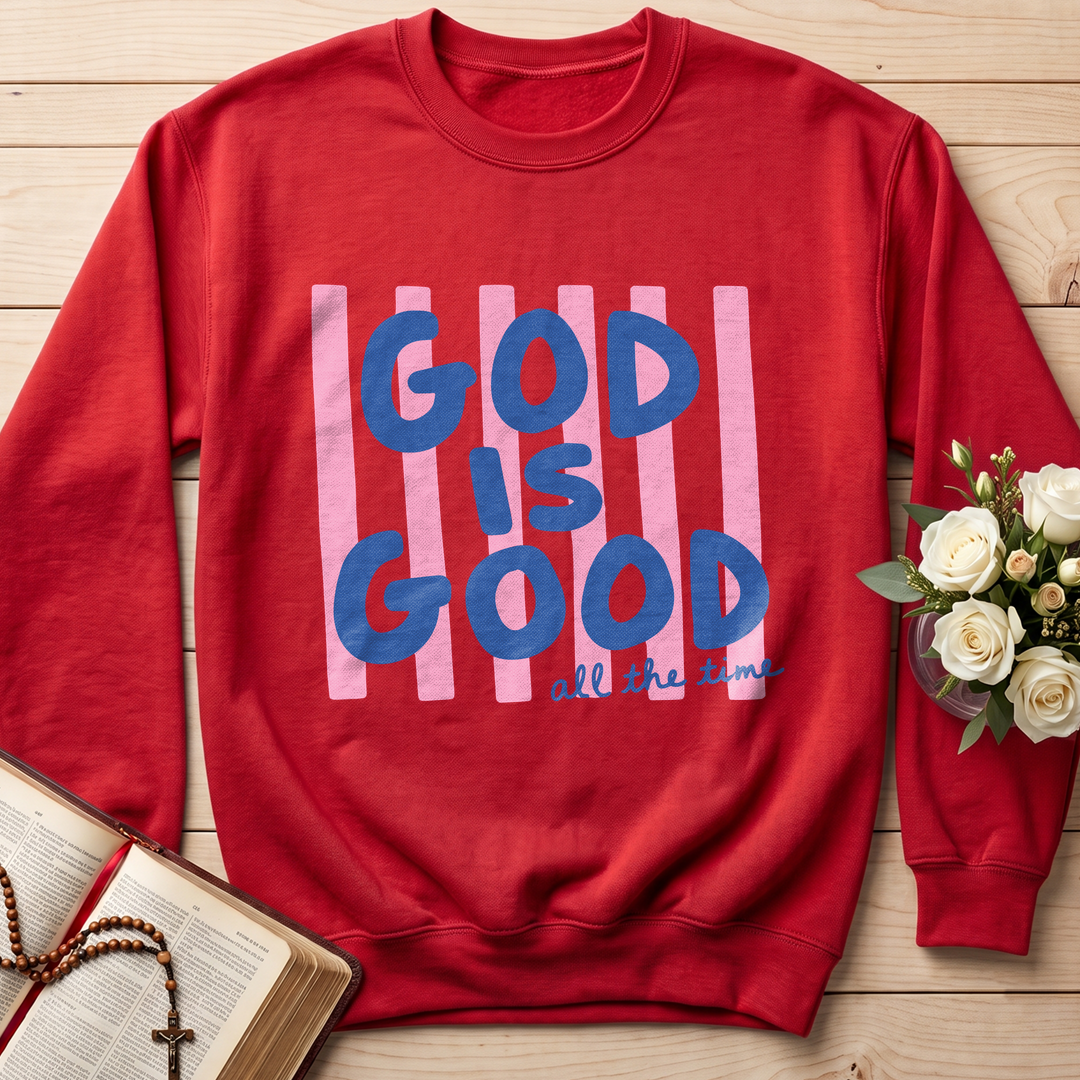 God Is Good All The Time 40