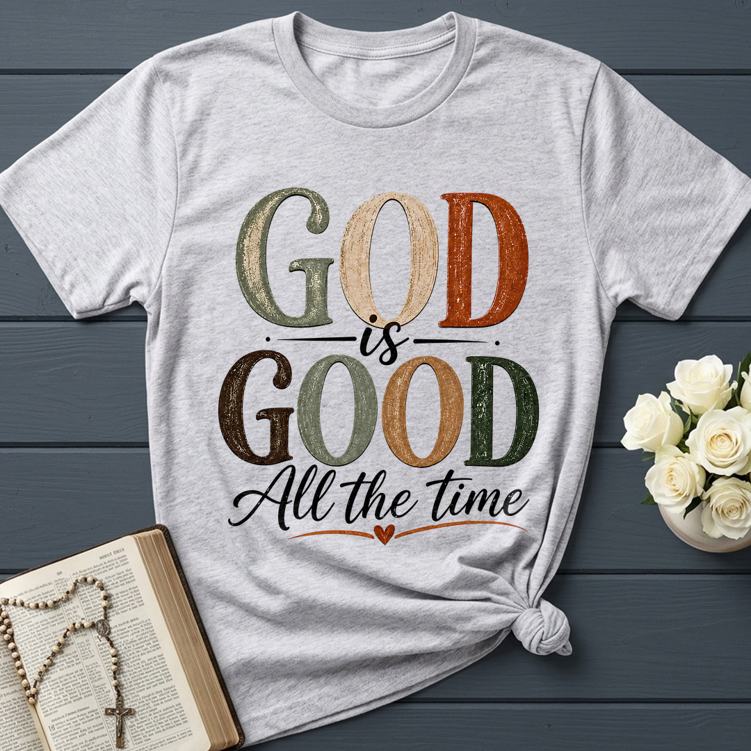 God Is Good All The Time 46