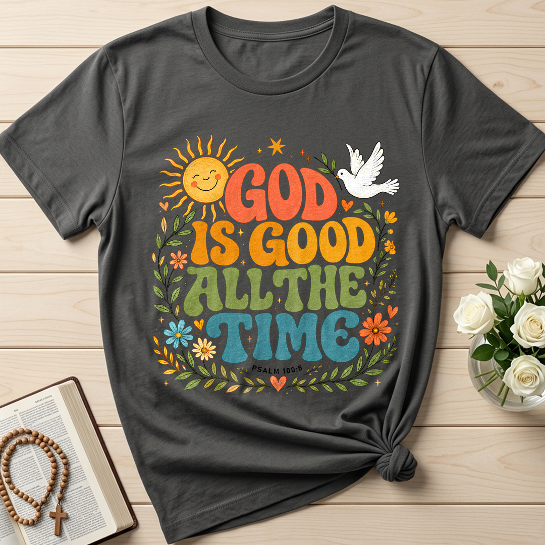 God Is Good All The Time 47
