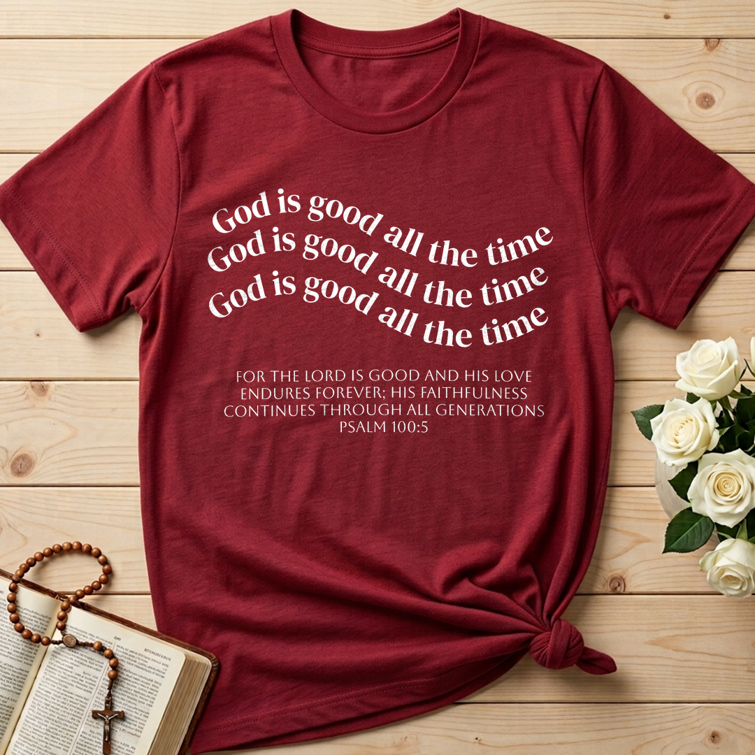 God Is Good All The Time 48