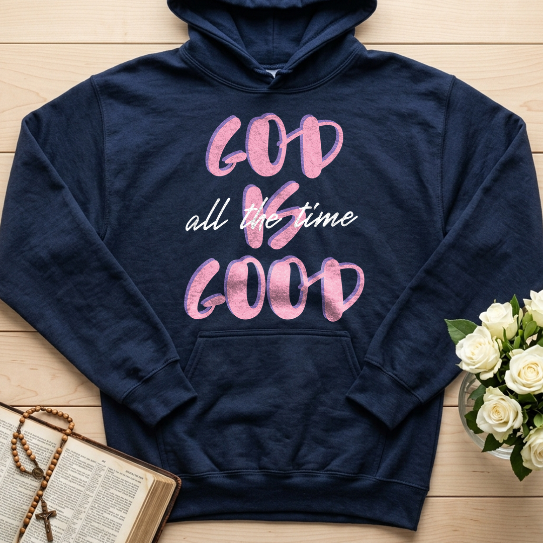 God Is Good All The Time 51