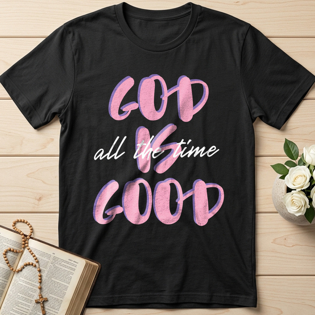 God Is Good All The Time 51