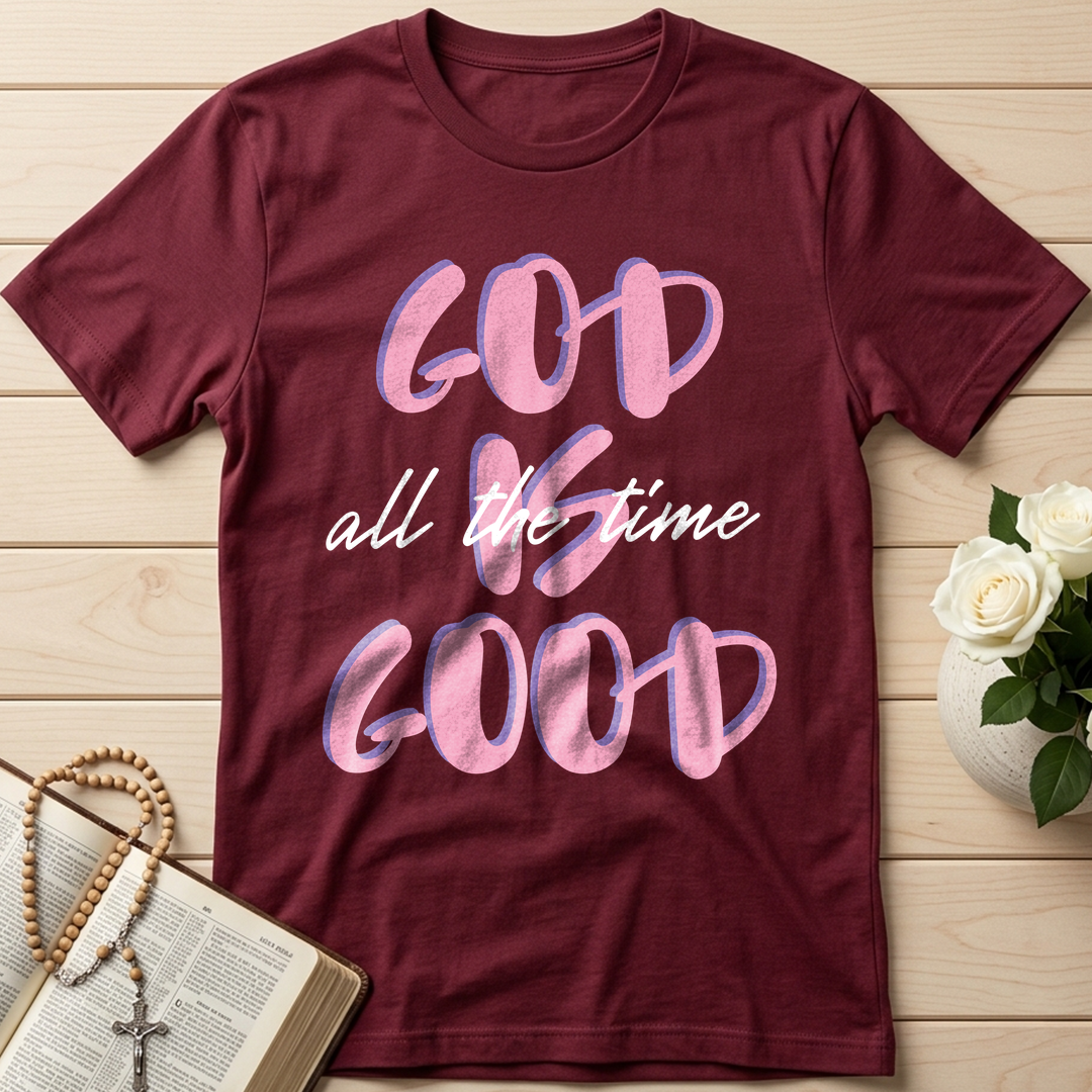 God Is Good All The Time 51