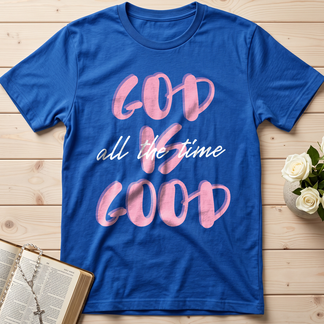 God Is Good All The Time 51
