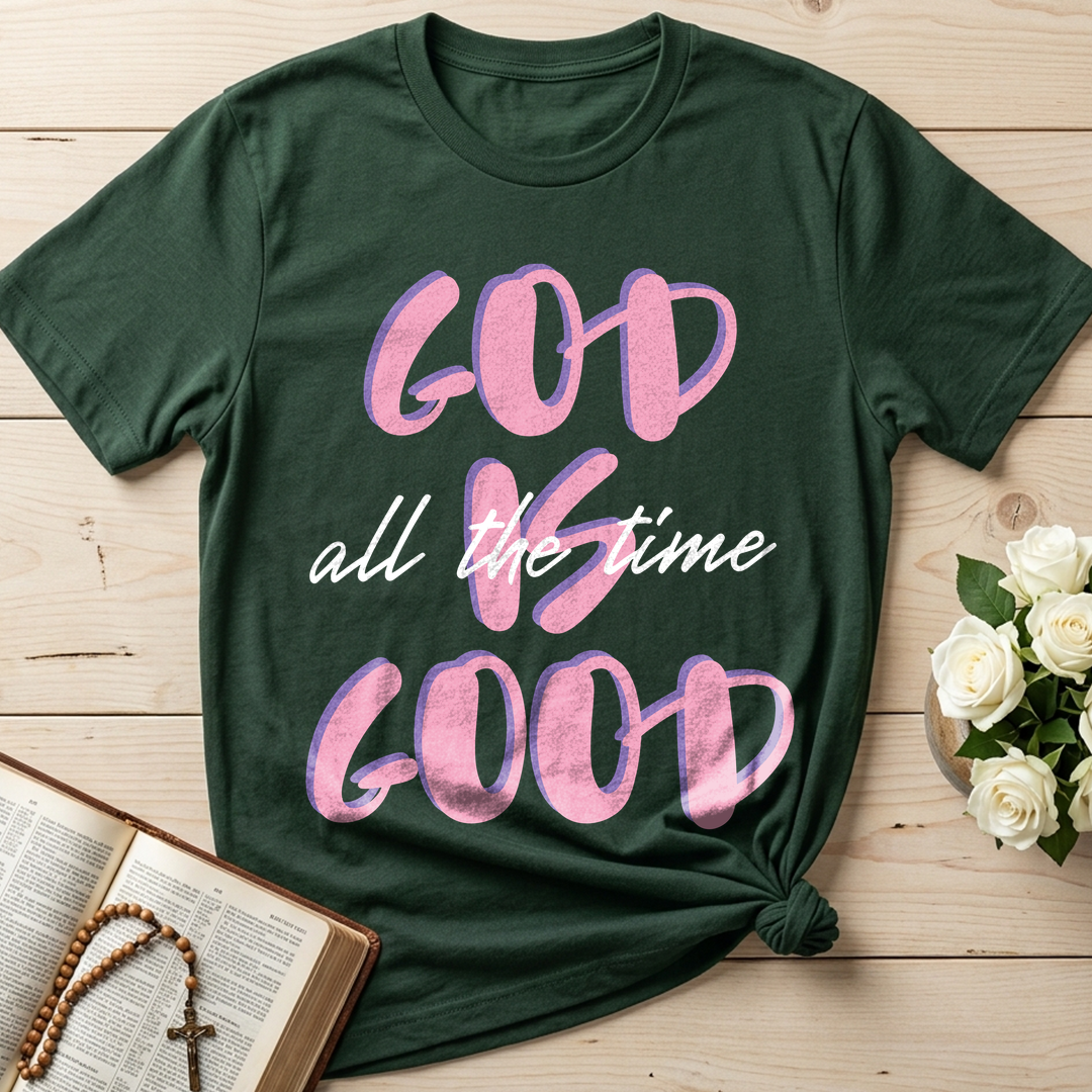 God Is Good All The Time 51
