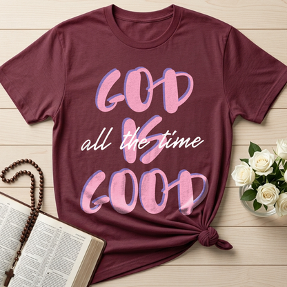 God Is Good All The Time 51