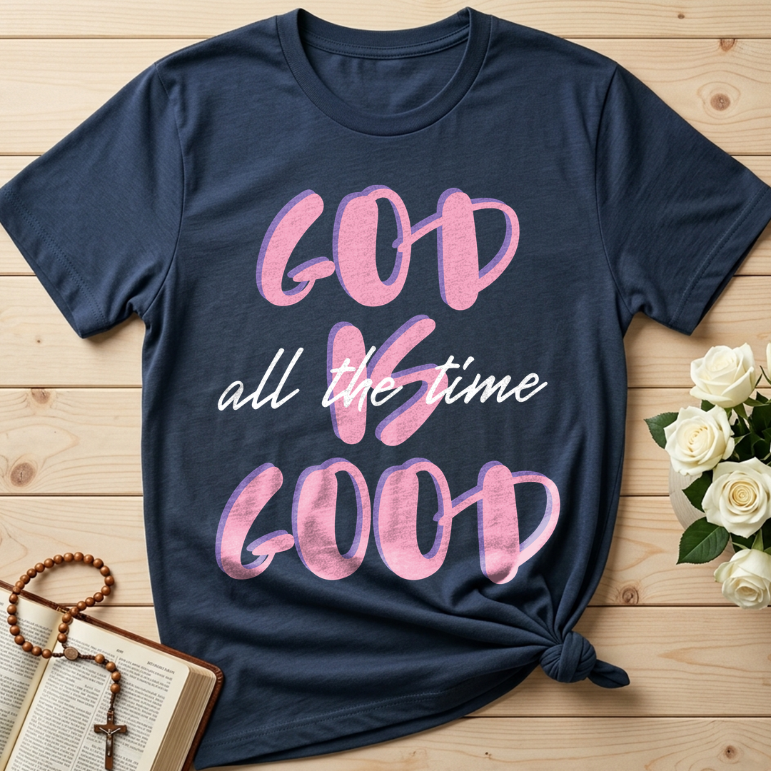God Is Good All The Time 51