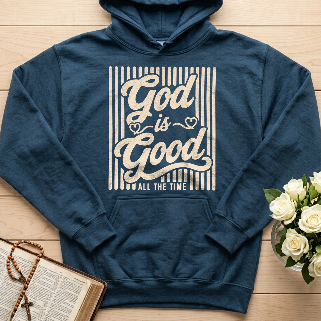 God Is Good All The Time 52