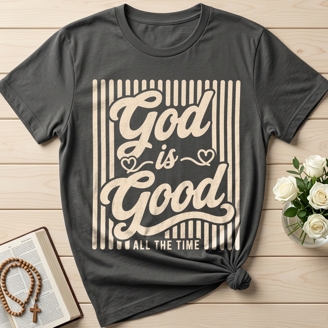 God Is Good All The Time 52