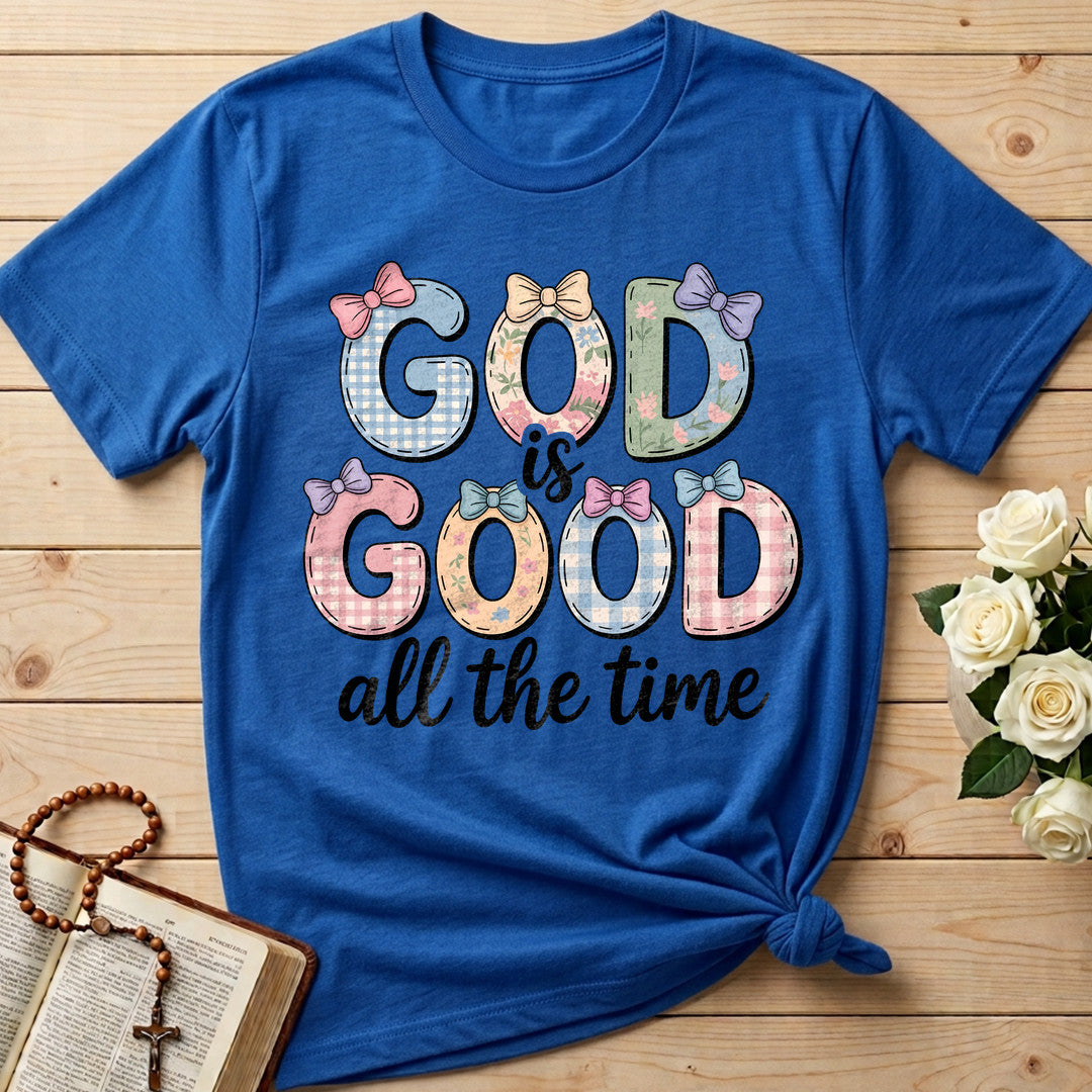 God Is Good All The Time 70