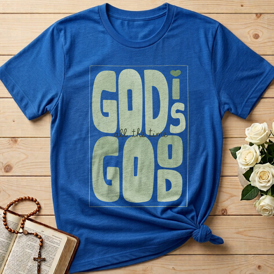 God Is Good All The Time 75