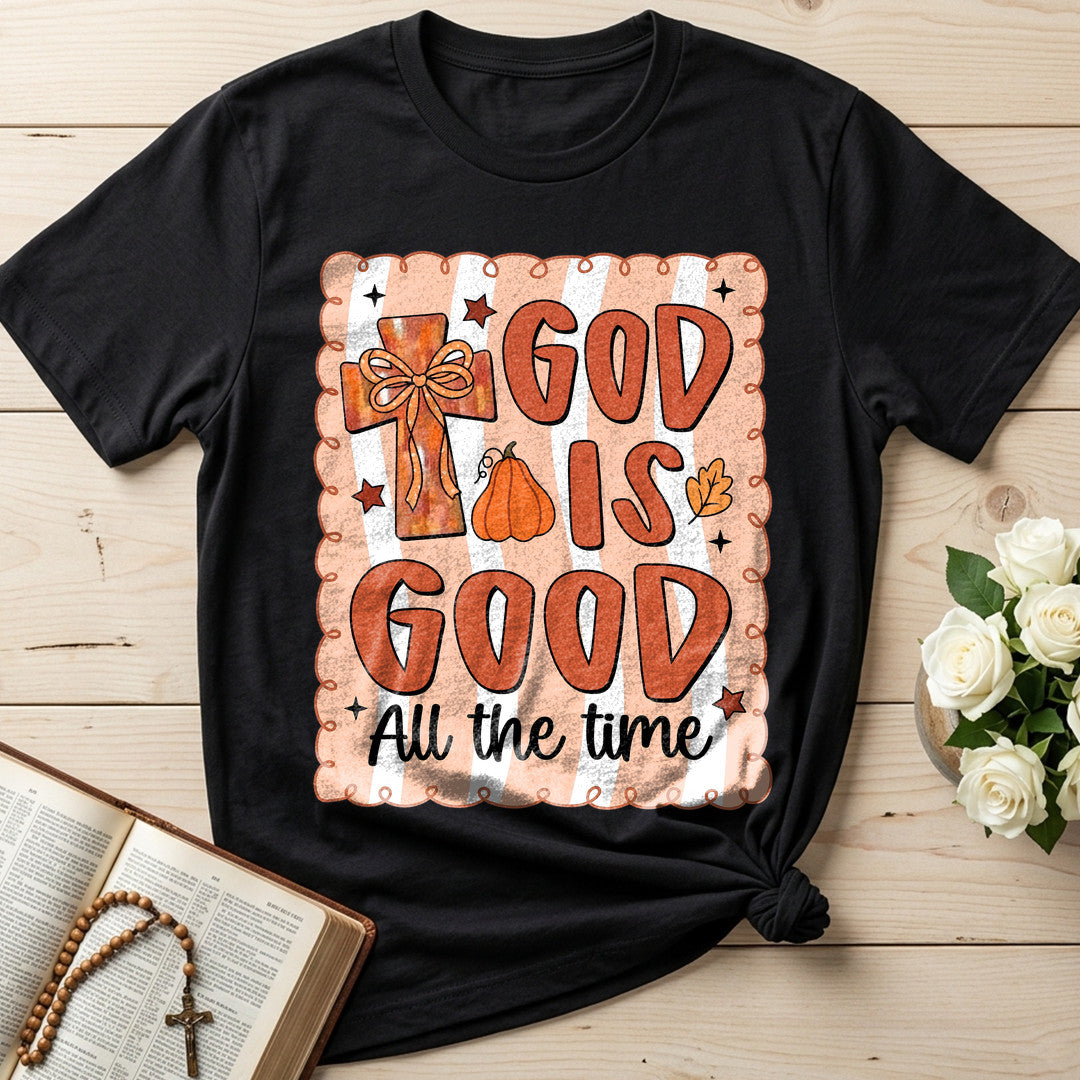 God Is Good All The Time 76