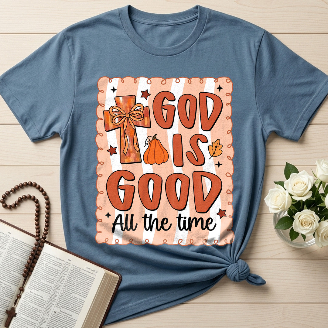 God Is Good All The Time 76