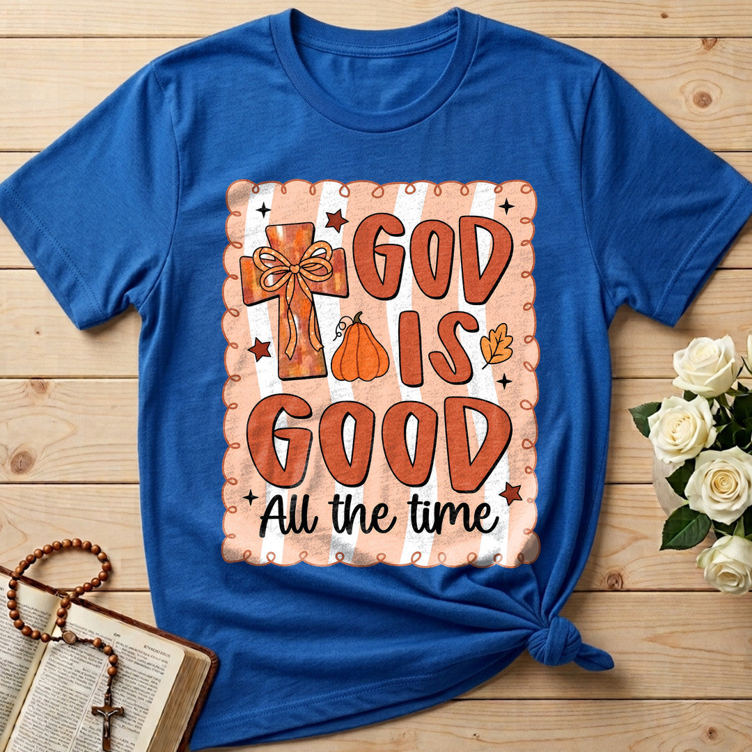 God Is Good All The Time 76