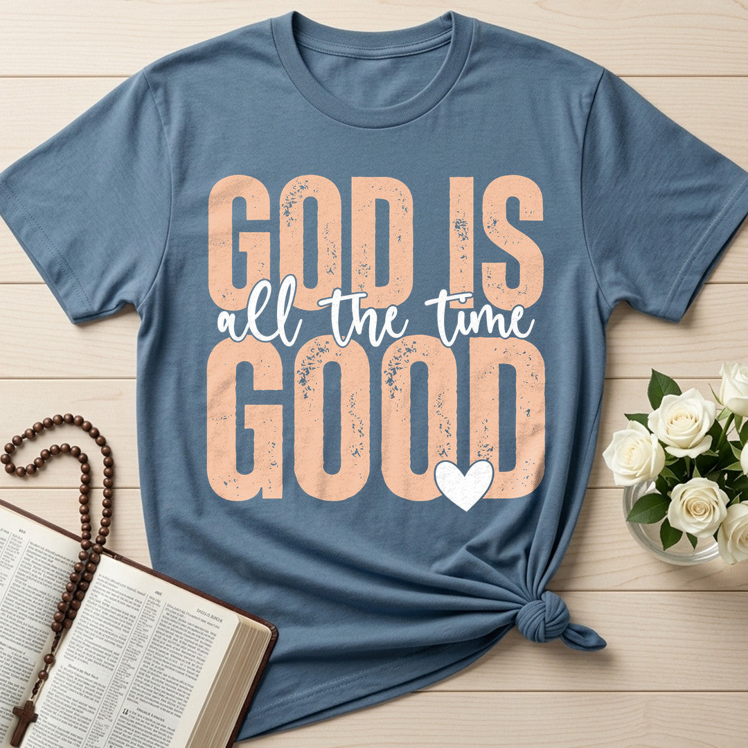 God Is Good All The Time 82