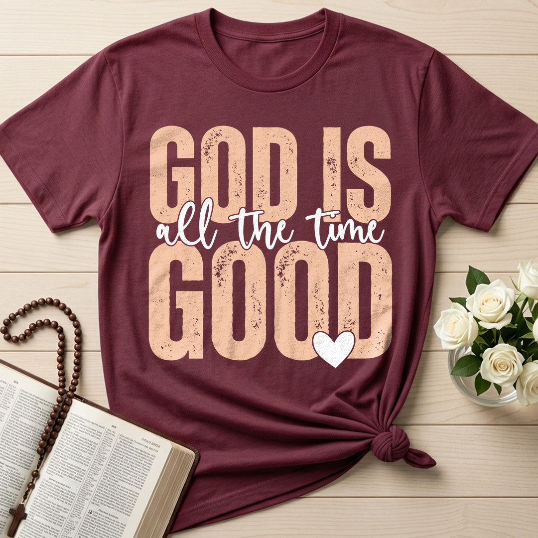 God Is Good All The Time 82