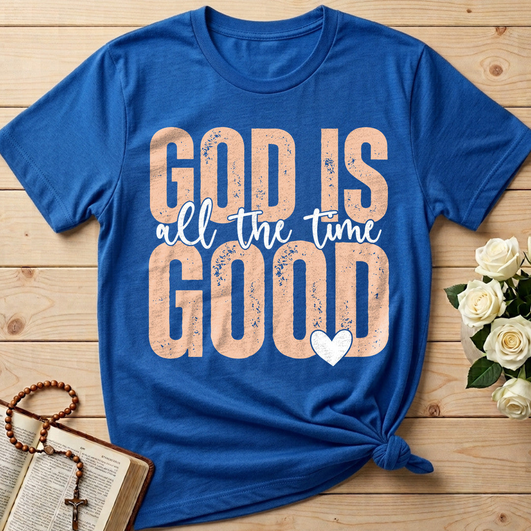 God Is Good All The Time 82