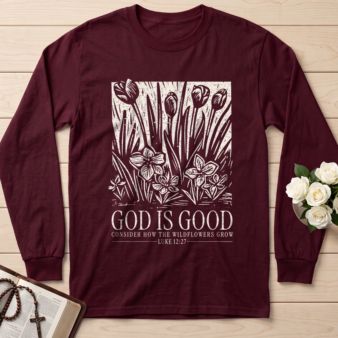 God Is Good Consider How The Wildflowers Grow Luke 12.27 13