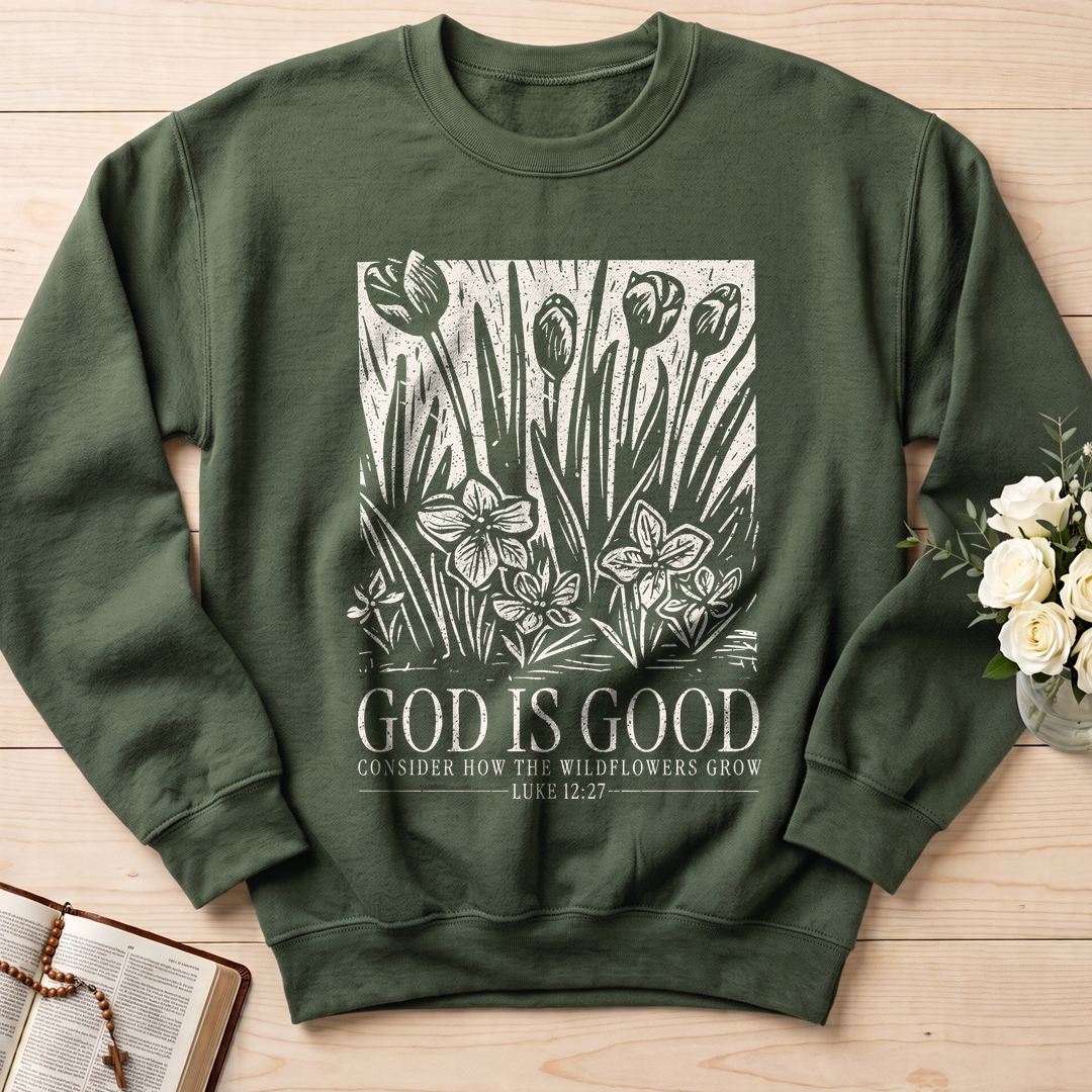 God Is Good Consider How The Wildflowers Grow Luke 12.27 13