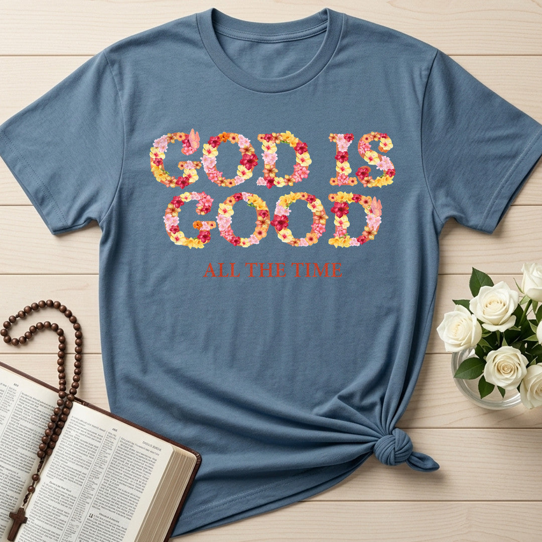 God Is Good Good All The Time 72