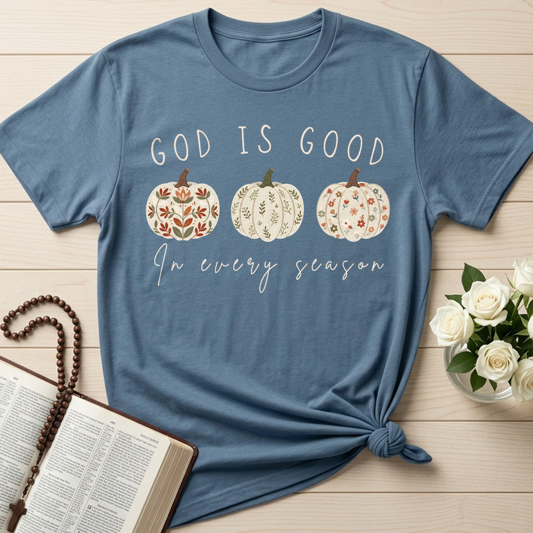 God Is Good In Every Season 01